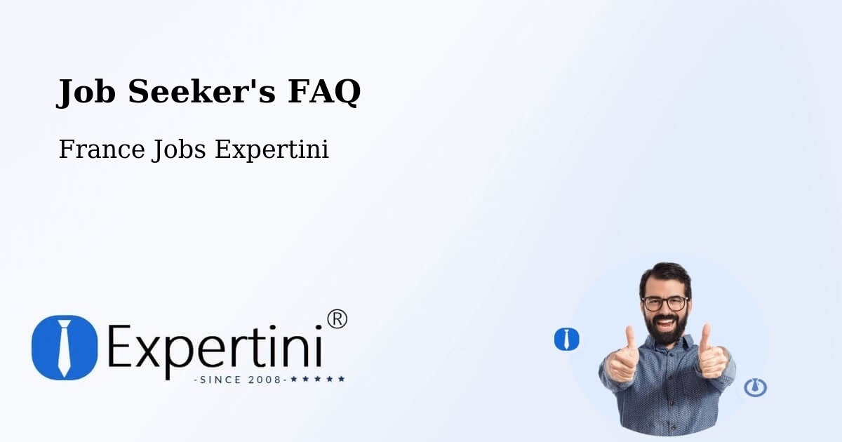 Job Seeker FAQ – Duppigheim - France Jobs Expertini